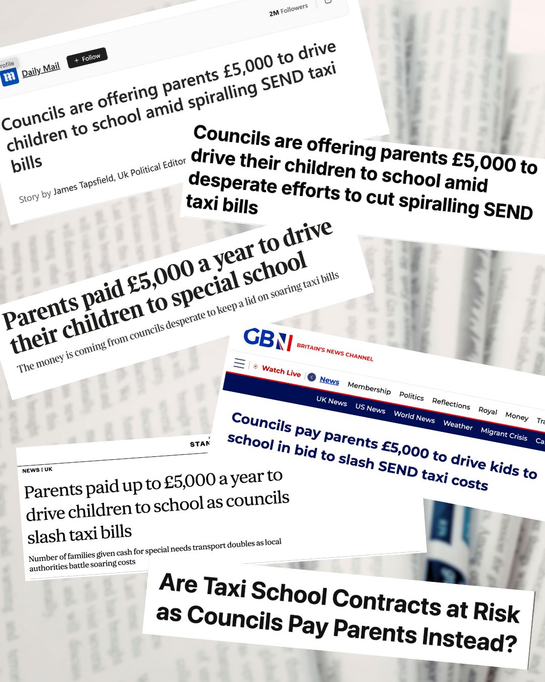 Selection of news headlines "Parent paid £5000 a year to drive their children to special school".